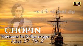 Chopin  Nocturne Op 27 No 2  Romantic Piano  Classical Music [upl. by Brout]