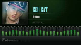 Red Rat  Hardcore Juice Riddim HD [upl. by Wettam320]