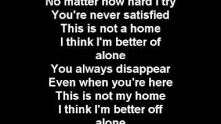 Three Days Grace  Home  lyrics [upl. by Jumbala]