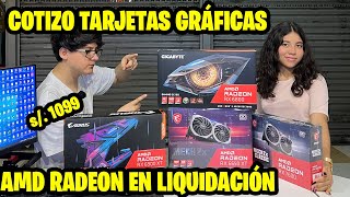 COTIZO TARJETAS GRÁFICAS AMD RADEON [upl. by Messab505]