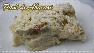 Pavê de Abacaxi sobremesa pave [upl. by Renferd]