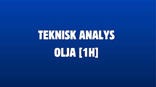 TEKNISK ANALYS  OLJA [upl. by Chobot]