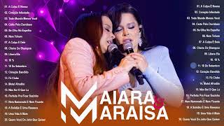 Maiara e Maraisa 🎵 As Mais Tocadas do Maiara e Maraisa 2023 🎵 Top Sertanejo 2023 maiaraemaraisa [upl. by Ahseek]