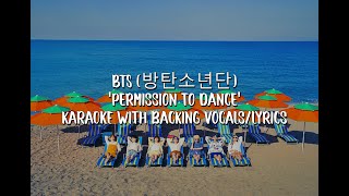 BTS 방탄소년단 Permission to Dance Official Karaoke With Backing VocalsLyrics [upl. by Yliab639]