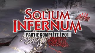 La lutte implacable entre Archidémons  SOLIUM INFERNUM gameplay FR ép01 [upl. by Haynes]