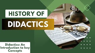 Course 2 History of Didactics [upl. by Aiksas]