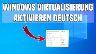 Windows Virtualisierung aktivieren Tutorial Deutsch [upl. by Artina125]