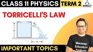 Torricellis Law Class 11 Derivation Physics Term 2  Chapter 10 Mechanical Properties of fluids [upl. by Killarney]