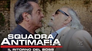 Squadra Antimafia Il Ritorno del Boss  Riassunto sesta puntata [upl. by Ydnerb]