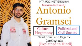 Antonio Gramsci  Cultural Hegemony Political amp Civil Society Intellectuals  Major Works [upl. by Dnartreb]