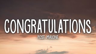 Post Malone  Congratulations Lyrics ft Quavo [upl. by Isma623]