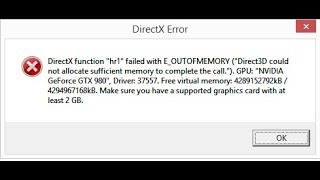 🚩 DirectX Error EOUTOFMEMORY [upl. by Morel]