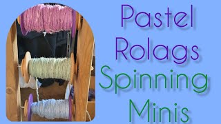 PASTEL Rolags  Spinning Minis [upl. by Ahsurej984]