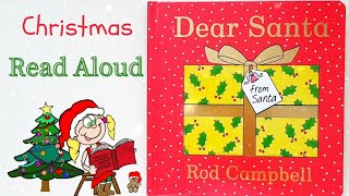 Dear Santa book by Rod Campbell  Christmas Read Aloud Story [upl. by Tor]