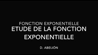 exponentielle étude de fonction [upl. by Louanna338]