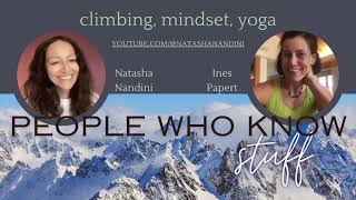 World Champion Ice Climber Ines Papert Talks about Climbing Mindset and Yoga [upl. by Lorie]