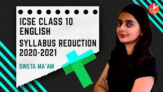 ICSE English Syllabus Reduction 20202021  ICSE Class 10 English  Sweta Ma’am  Vedantu Class 9amp10 [upl. by Glanti]