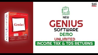 New Genius Software Demo  Unlimited Income Tax amp TDS Returns  SAG Infotech [upl. by Barny622]