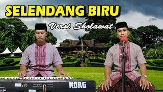 Selendang Biru Versi Sholawat  Khoirul Anwar  Sholawat Jawa Cover [upl. by Jennine558]