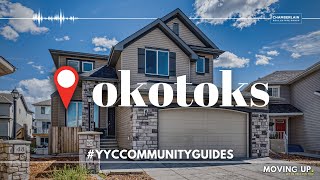 Okotoks Alberta  What is the best neighbourhood around Calgary [upl. by Aecila266]