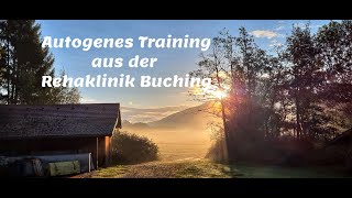 AutogenesTraining Rehaklinik Buching [upl. by Harras]