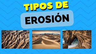 Tipos de Erosión Explicado para niños [upl. by Sigismundo]