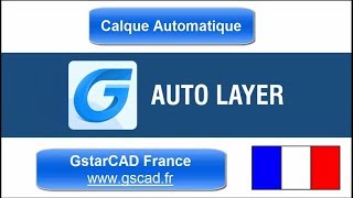 AutoLayer avec GstarCAD 2018 [upl. by Novrej]