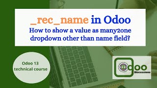 What is recname in Odoo  Odoo development [upl. by Llemrej]