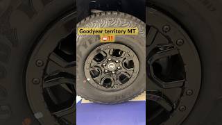 Goodyear wrangler territory mt ⚛️😱😱😱 goodyeartires goodyearterritorymt goodyear tyres fyp [upl. by Letizia]