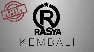 Rasya Band  Kembali Video Lyric [upl. by Shepley]