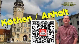 🏰⛲😃KöthenAnhaltResidenzstadt amp BachstadtSachsenAnhalt Sehenswürdigkeiten  Doku  Video [upl. by Fernande]