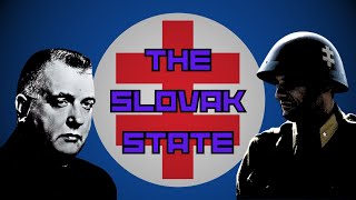 The Slovak State edit [upl. by Risay]