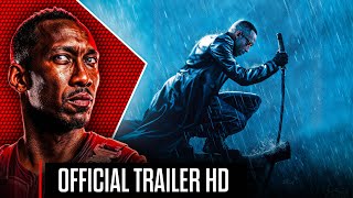 BLADE TRAILER 2024 with Mahershala Ali amp Kit Harington [upl. by Patten]