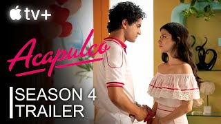 Acapulco Season 4 Preview and Trailer Release Update [upl. by Eelahs]