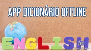 Dicionário offline inglês x português [upl. by Goulet]