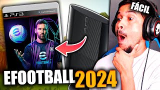 NUEVO eFOOTBALL 2024 para PS3  TUTORIAL BIEN EXPLICADO✅ [upl. by Acinyt243]