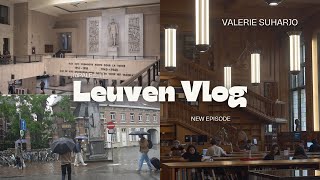 Study in Leuven Vlog 📚🏫 KU Leuven edition Valerie Suharjo [upl. by Kiryt858]