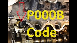 Causes and Fixes P000B Code Exhaust “B” Camshaft Position Slow Response Bank 1 [upl. by Pandora]