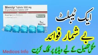 mercip 500mg tablet uses in urdu  How to use mercip 500 mg tablet  ciproflixacin 500mg tablet [upl. by Ellimac]