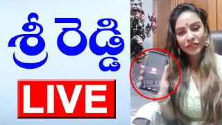 Sri Reddy LIVE  TFI  Telugu Film Industry  Pawan Kalyan  Ravi Teja  Top Telugu TV [upl. by Stolzer]