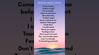 Broken angel lyrics english ver  Arash ft Helena Verse 2 song lyrics shorts trending [upl. by Alram525]