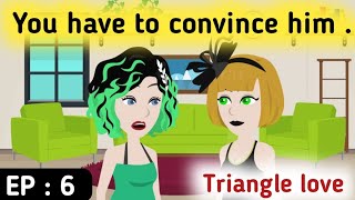 Triangle love part 6  English stories  Learn English  Sunshine English [upl. by Jardena]