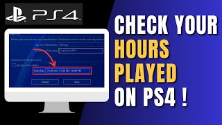 How To Check Your Hours Played On PS4 [upl. by Hallsy]