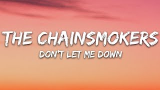 The Chainsmokers  Dont Let Me Down Lyrics ft Daya [upl. by Zwart]