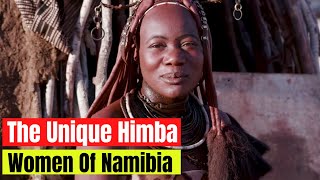 The Unique Himba women of Namibia [upl. by Demaggio134]