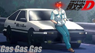 Initial D  Gas Gas Gas [upl. by Cartan302]