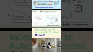 Automatic Control Introduction 11 Disturbance Observer shorts controlengineering [upl. by Annoynek]