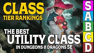 Class Tier Rankings for DampD 5e Who is the best Utility [upl. by Baalbeer]