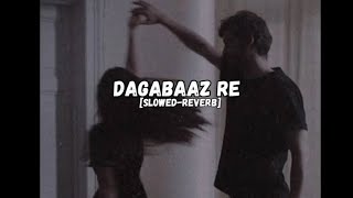 Dagabaaz re  Dabangg  Salman Khan  slowedreverb  LOFI VERSION [upl. by Siesser]