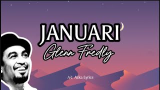 Januari  Glenn Fredly lirik [upl. by Esertak354]